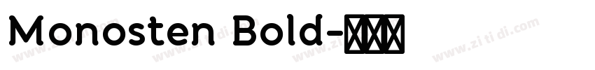 Monosten Bold字体转换